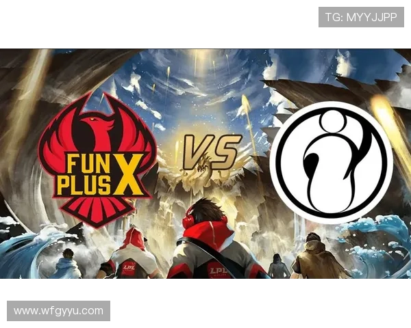 赛后分析：RNG与FPX的耐力较量揭示的深层次问题与启示